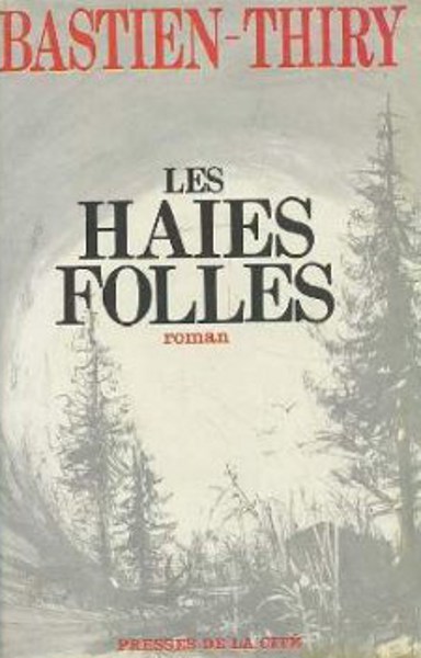 Couverture de « Les Haies folles »