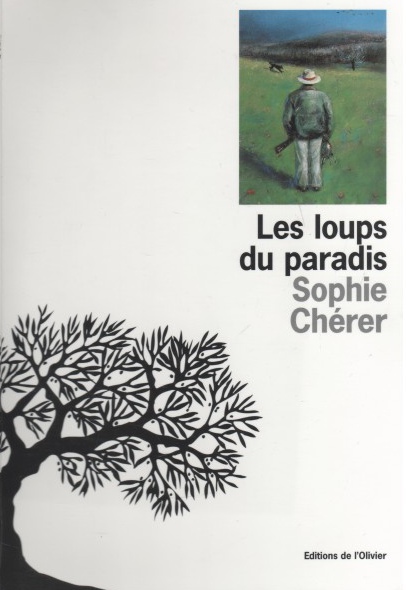 Couverture de « Les Loups du paradis »