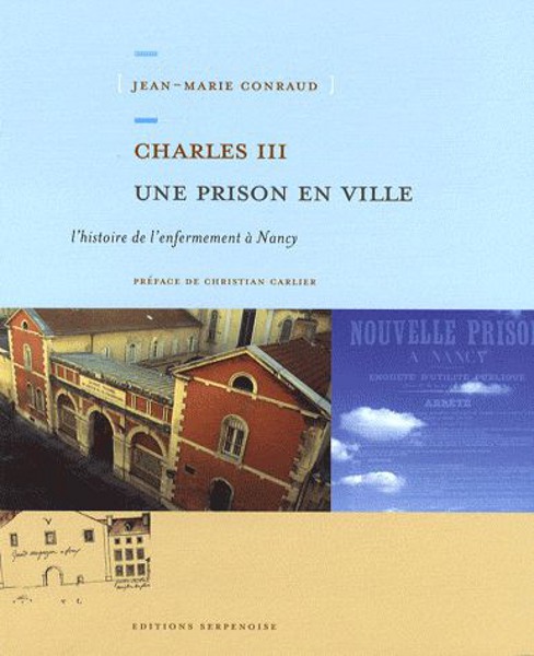 Couverture de « Charles III, une prison en ville »