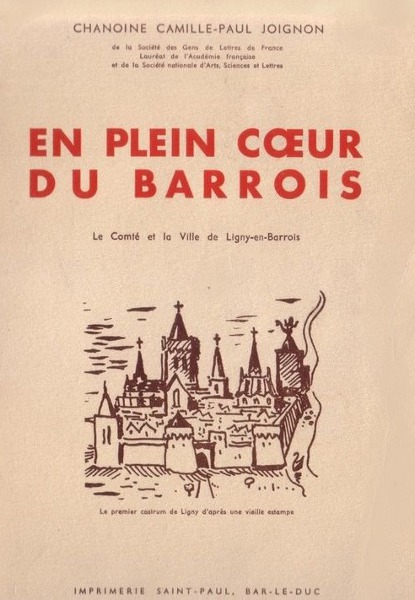 Couverture de « En plein cœur du Barrois : Le Comté et la ville de Ligny-en-Barrois »