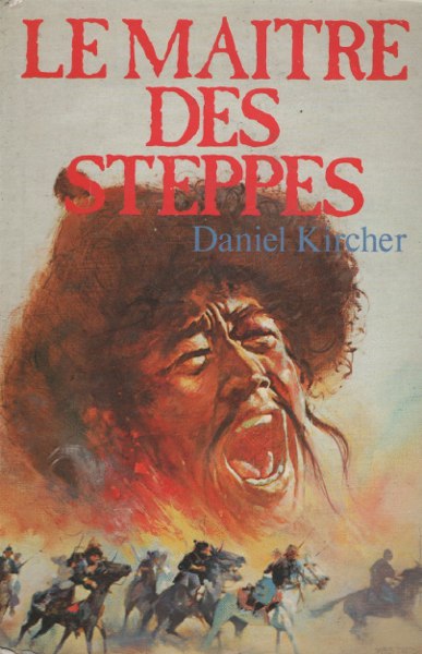 Couverture de « Le Maître des steppes »