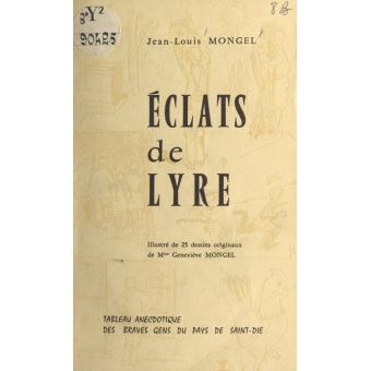 Couverture de « Éclats de lyre, Tableau anecdotique des braves gens du pays de Saint-Dié »
